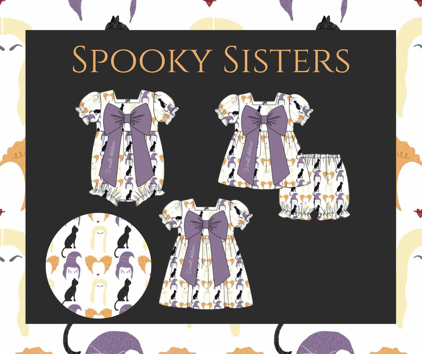 PO25 : Spooky Sisters (ETA September)